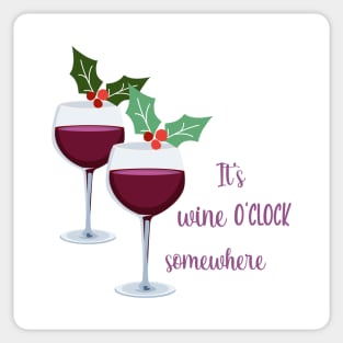 It's Wine O'Clock Sticker